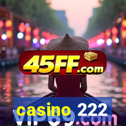casino 222